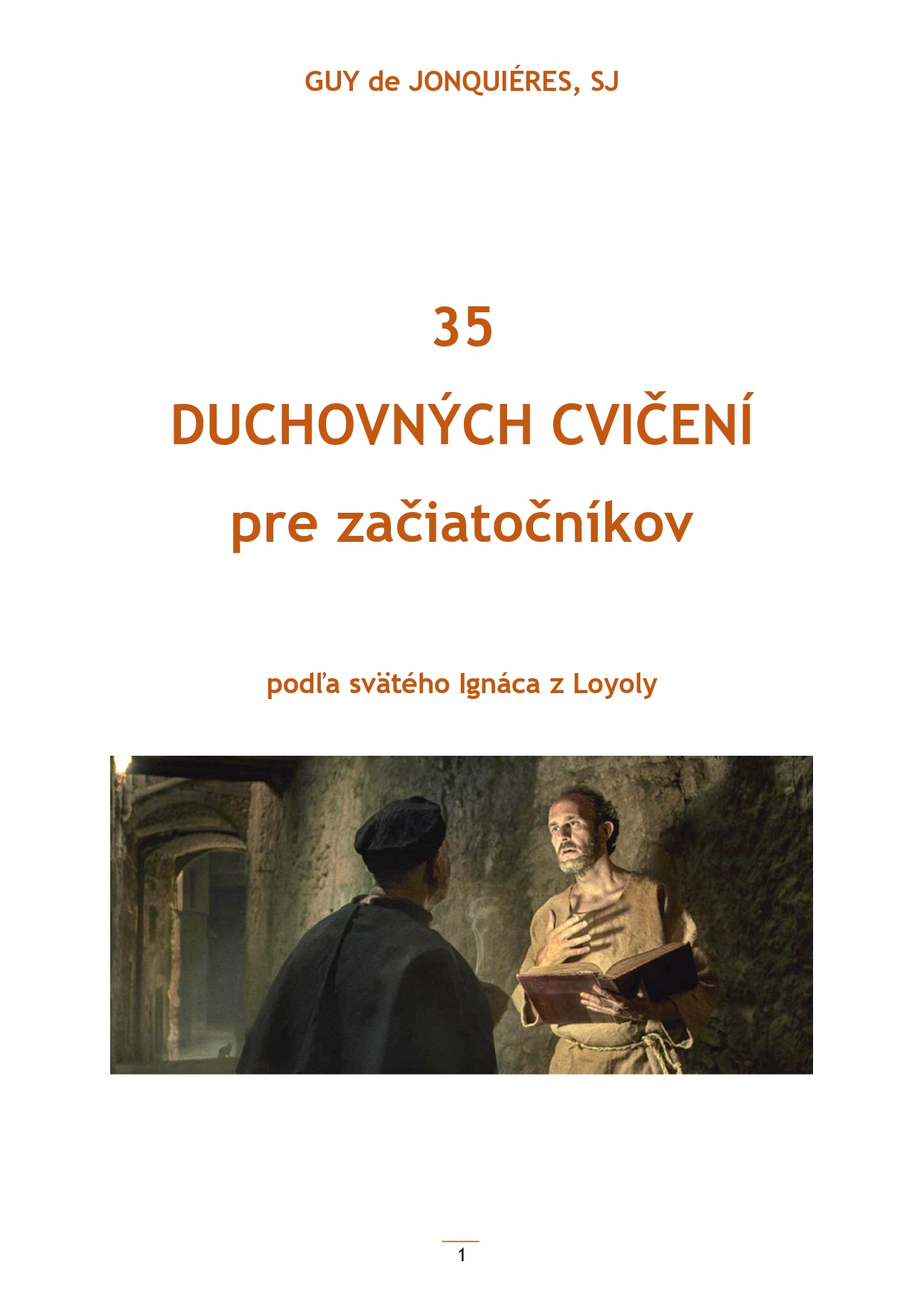 35 Duchovných cvičení podľa svätého Ignáca z Loyoly